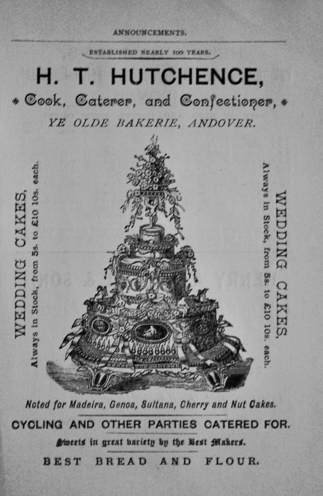 H. T. Hutchence, Cook, Caterer, and Confectioner, Ye Olde Bakerie, Andover.  1897.