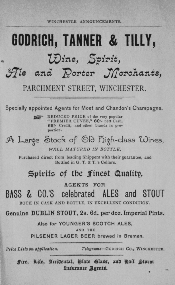 Godrich, Tanner & Tilly, Wine, Spirit, Ale and Porter Merchants, Parchment Street, Winchester.  1897.