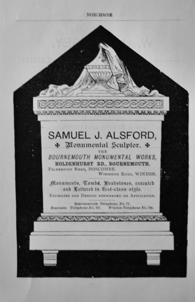 Samuel J. Alsford, Monumental Sculptor, the Bournemouth Monumental Works, Holdenhurst Rd., Bournemouth.  1897.