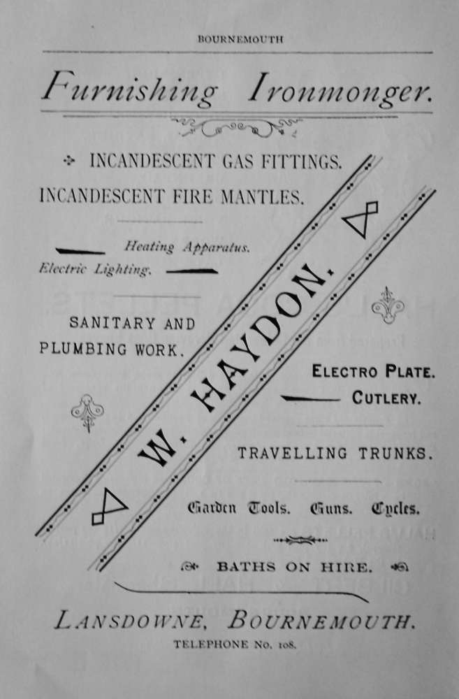 W. Haydon,  Furnishing Ironmonger.  Lansdowne, Bournemouth.  1897.