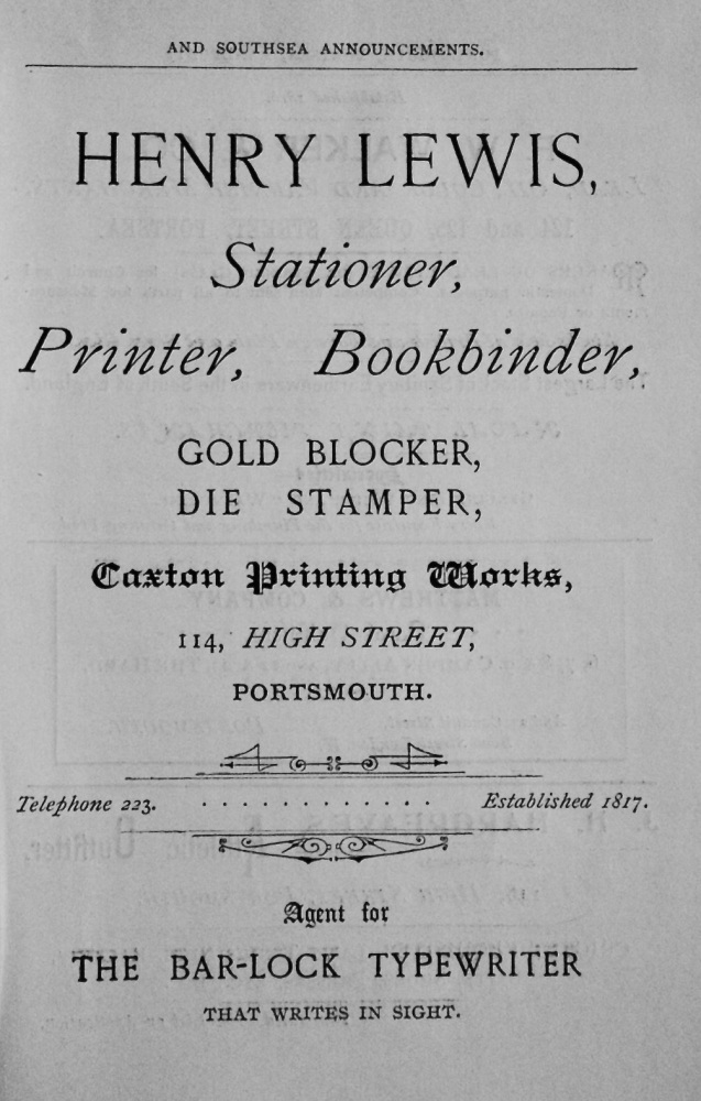 Henry Lewis, Stationer, Printer, Bookbinder.   Caxton Printing Works, 114, High Street, Portsmouth. 1897.