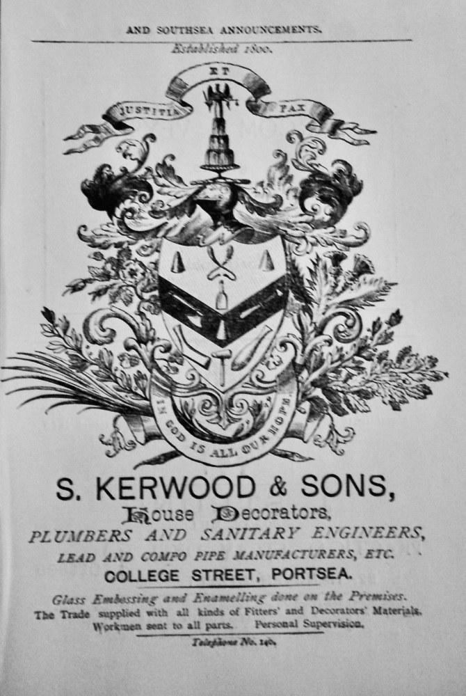 S. Kerwood & Sons, House Decorators, Plumbers and Sanitary Engineers.  College Street, Portsea.  1897.