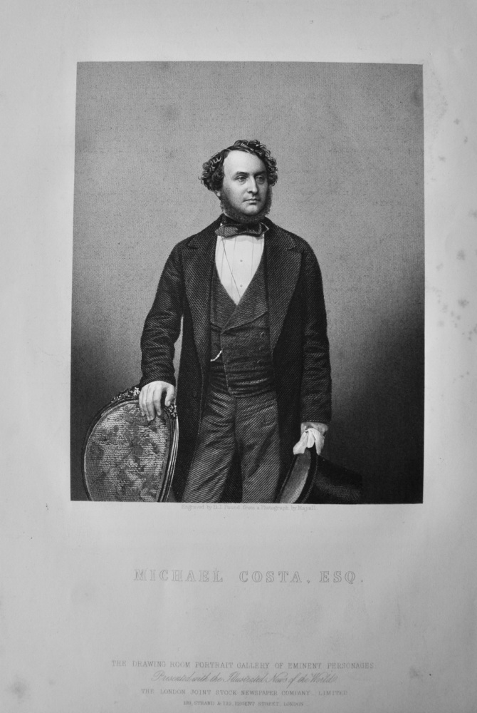 Michael Costa, Esq. (Conductor & Composer). 1859.