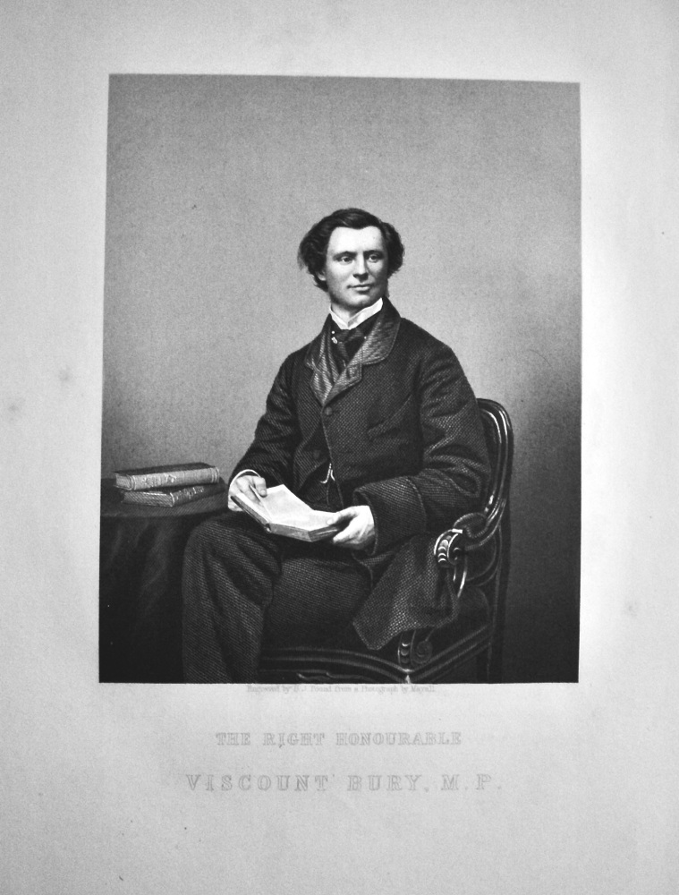 The Right Honourable Viscount' Bury,  M.P.  1859.