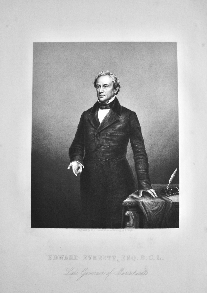 Edward Everett, Esq.  D.C.L.  Late Governor of Massachusetts.  1859.