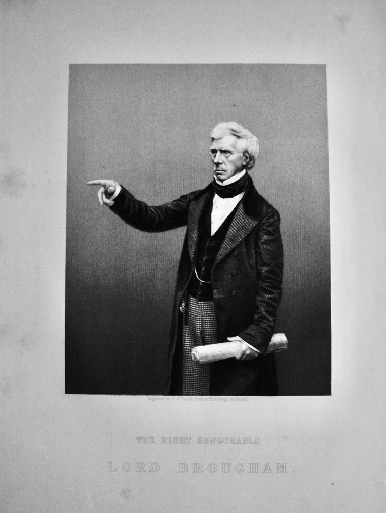 The Right Honourable Lord Brougham.  1859.