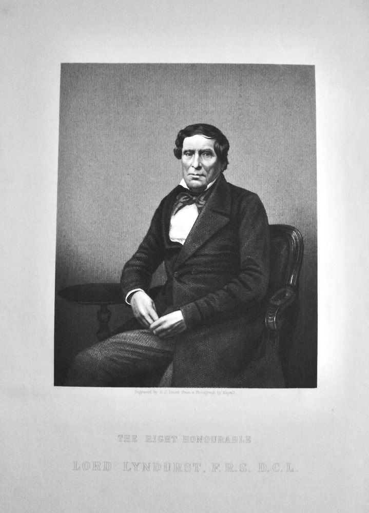 The Right Honourable  Lord Lyndhurst, F.R.S.   D.C.L.  1859.