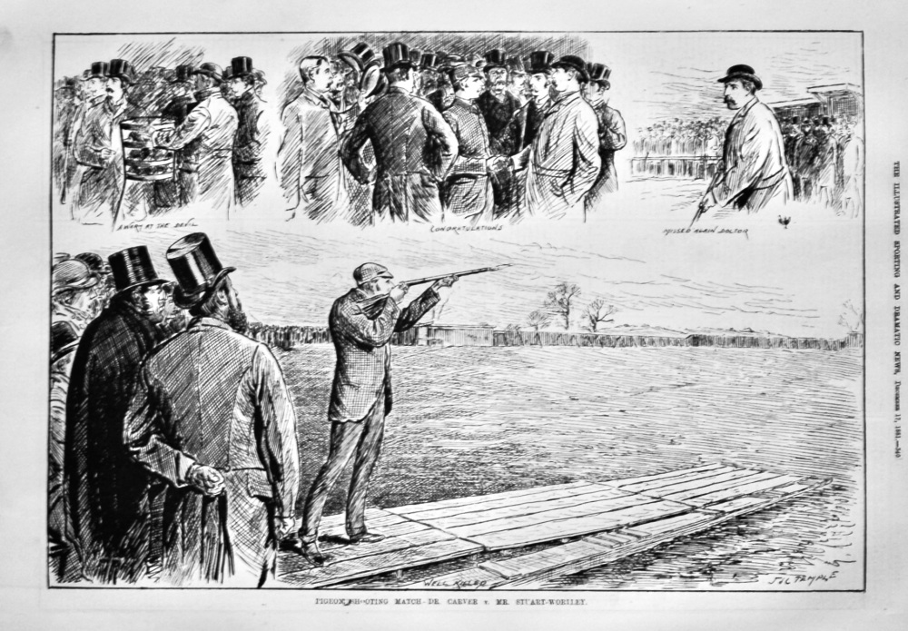 Pigeon Shooting Match -  Dr, Carver  v.  Mr, Stuart - Wortley.  1881.
