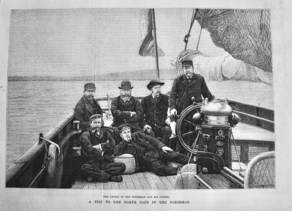 A Trip to the North Cape in the Norseman. :  The Owner of the Norseman and his Guests.  1881.