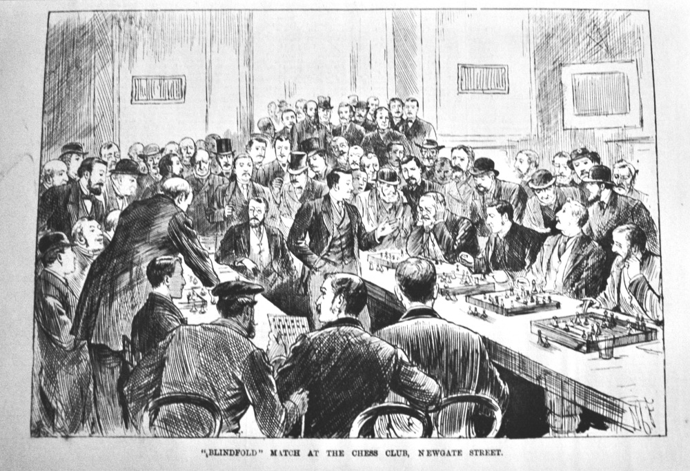 "Blindfold" Match at the chess Club, Newgate Street.  1881.