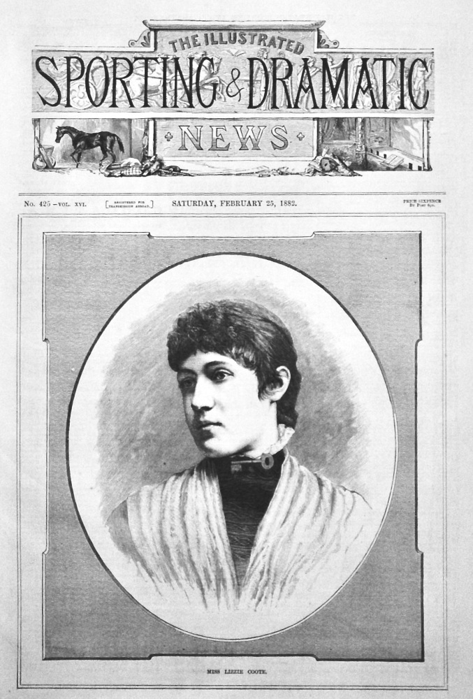Miss Lizzie Coote. (Actress, Singer.)  1882.