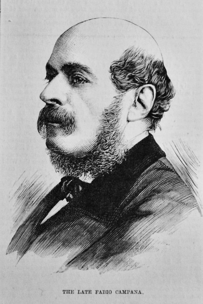 The Late Fabio Campana.  1882.