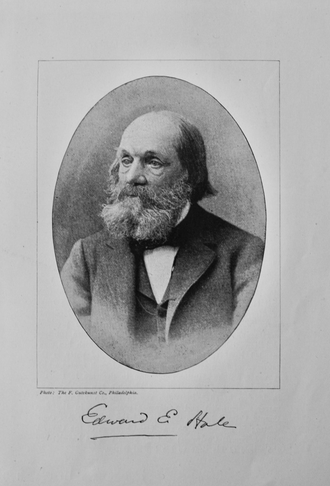 The Rev. Edward Everett Hale, D.D.  1895.