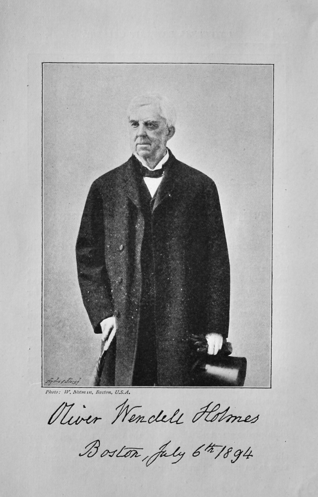 Oliver Wendell Holmes.  1895.