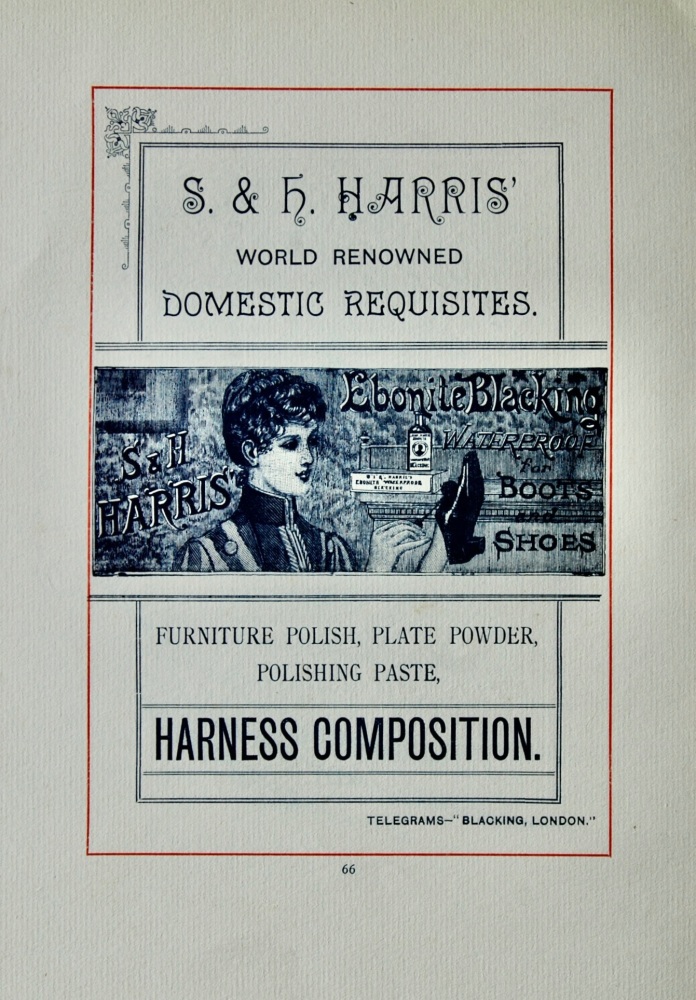 S & H Harris'  World Renowned Domestic Requisites.  1894.