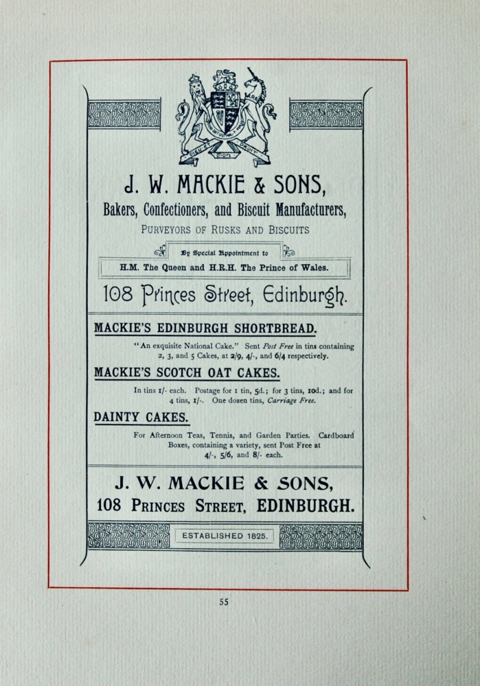 J. W. Mackie & Sons,  Bakers, Confectioners, and Biscuit Manufacturers.  108 Princes Street, Edinburgh.  1894.