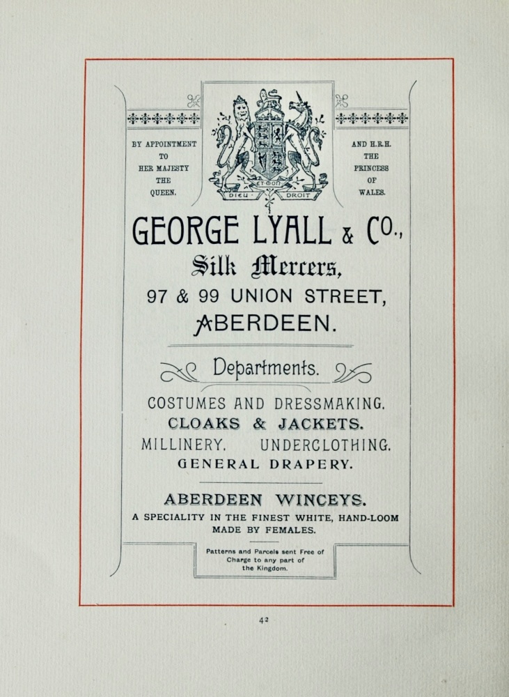 George Lyall & Co., Silk Mercers, 97 & 99 Union Street, Aberdeen.  1894.