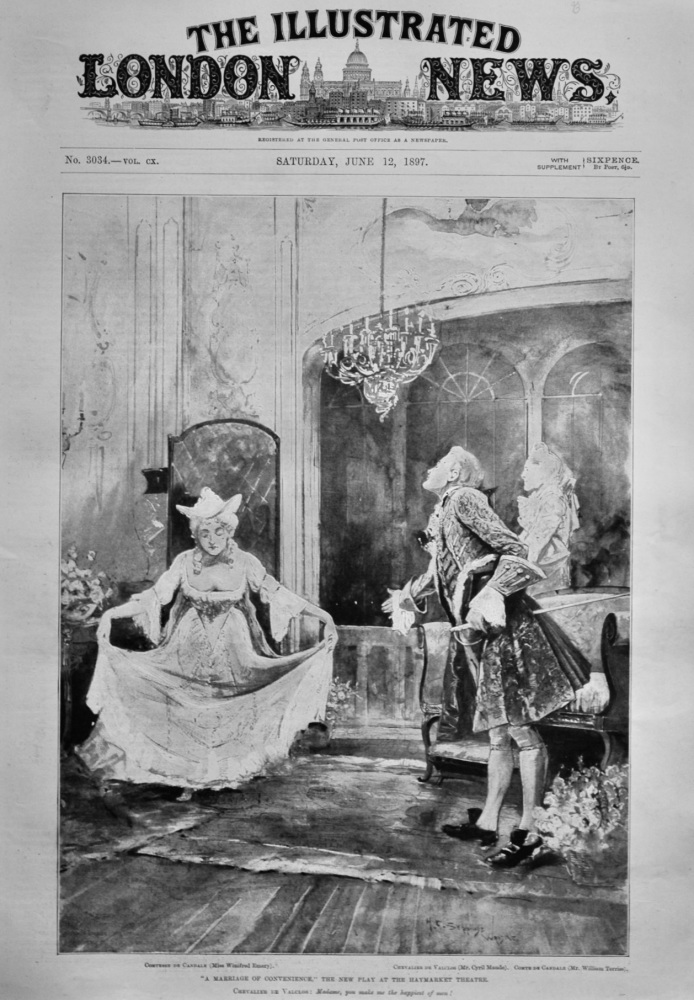 "A Marriage of Convenience," the New Play at the Haymarket Theatre.   1897.