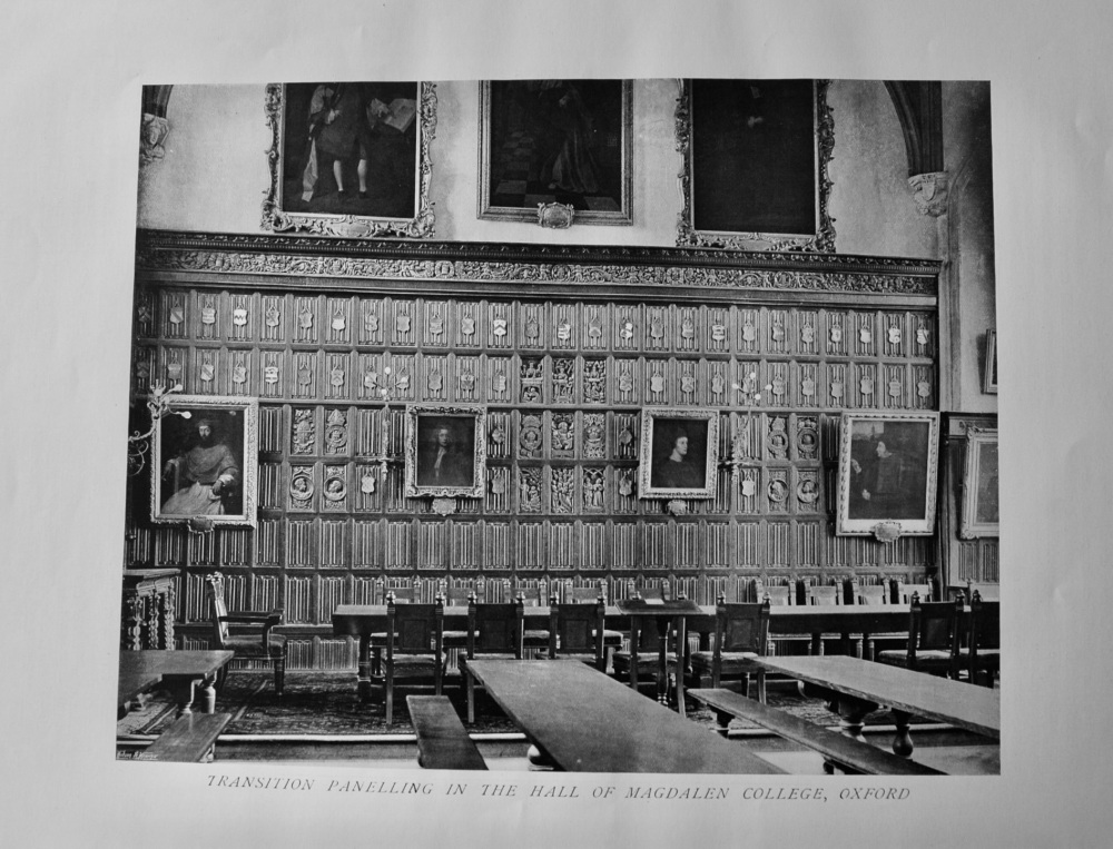 Transition Panelling in the Hall of Magdalen College, Oxford.  1907.