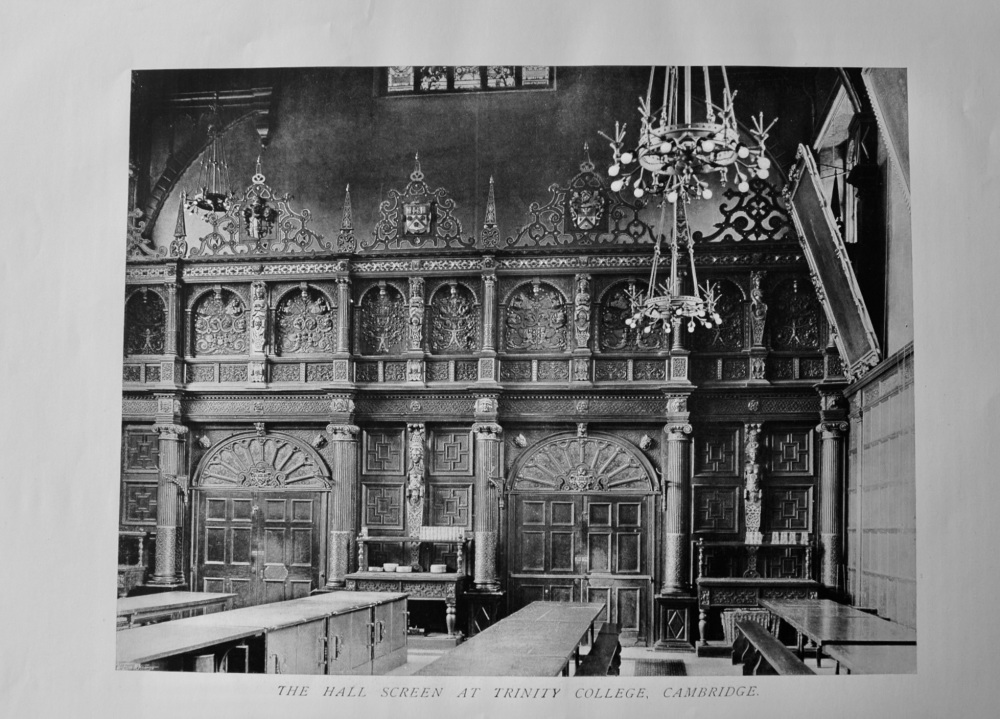 The Hall Screen at Trinity College, Cambridge.  1907.