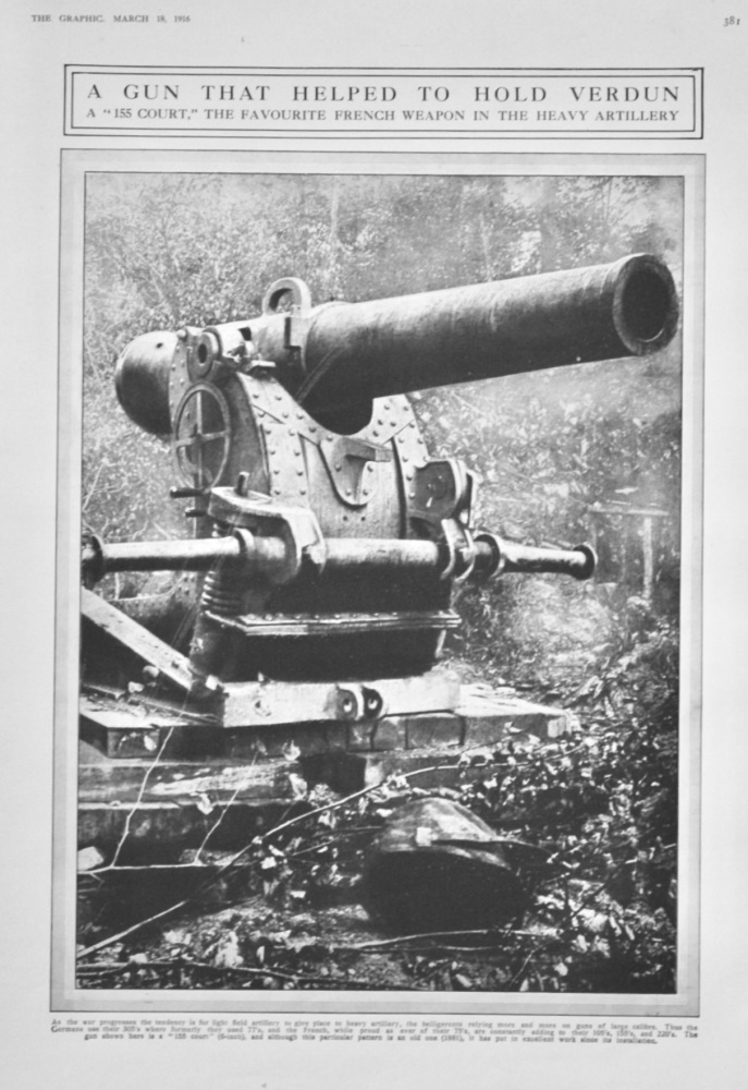 A Gun that helped to hold Verdun.  1916.