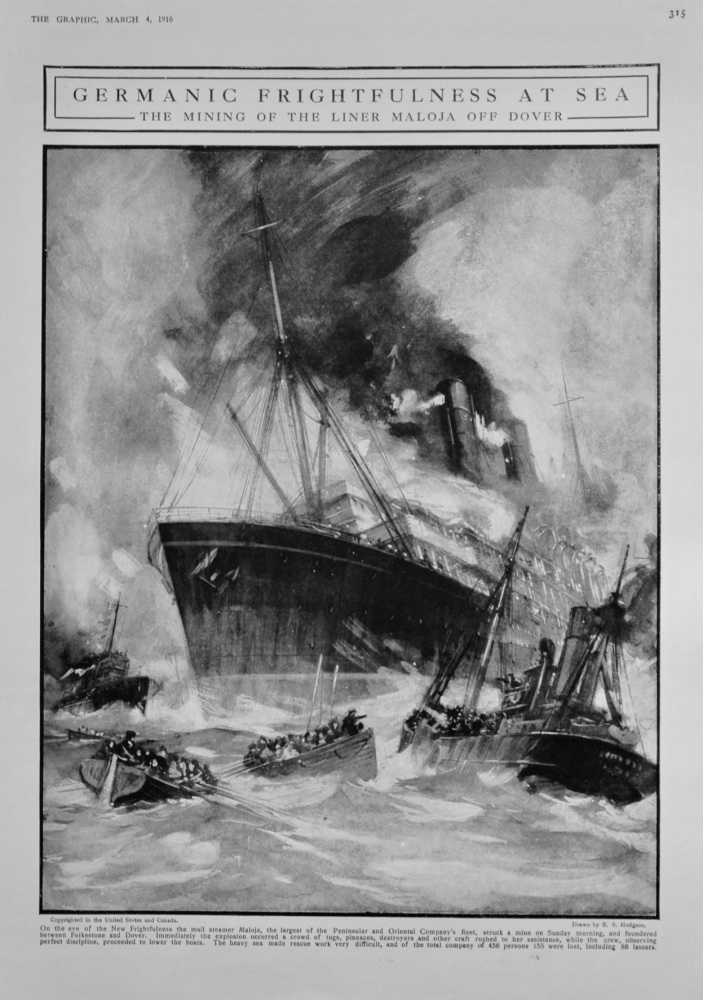 Germanic Frightfulness at Sea :  The Mining of the liner Malaga off Dover.  1916.