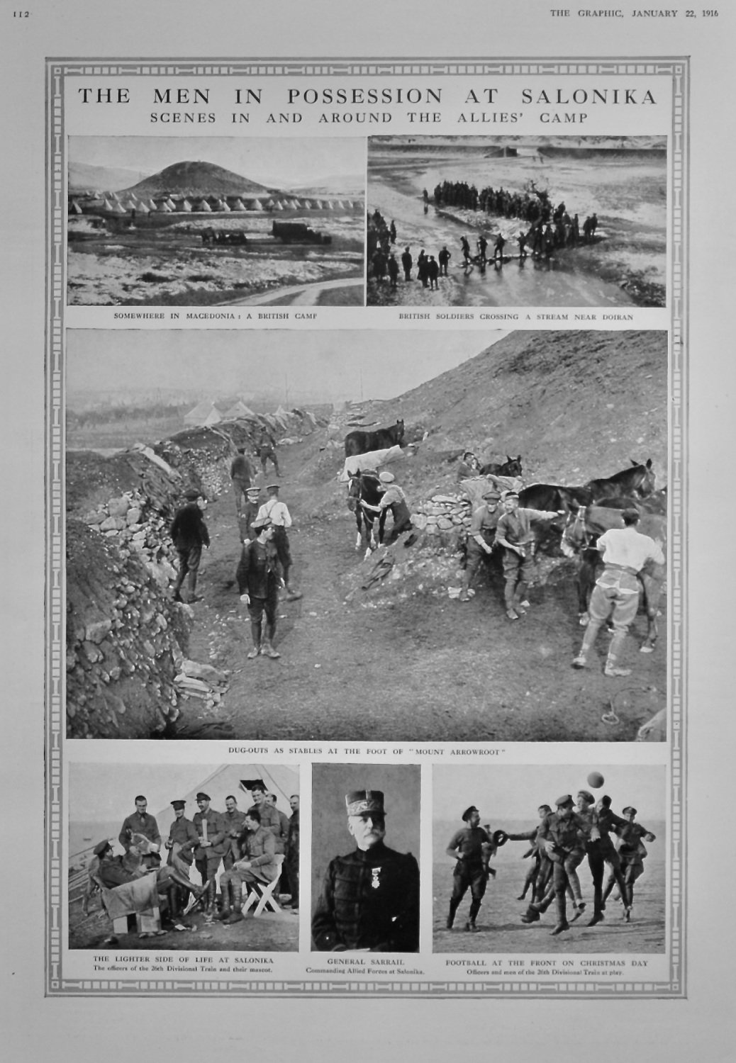 The Men in Possession at Salonica :  Scenes in and around the Allies' Camp.