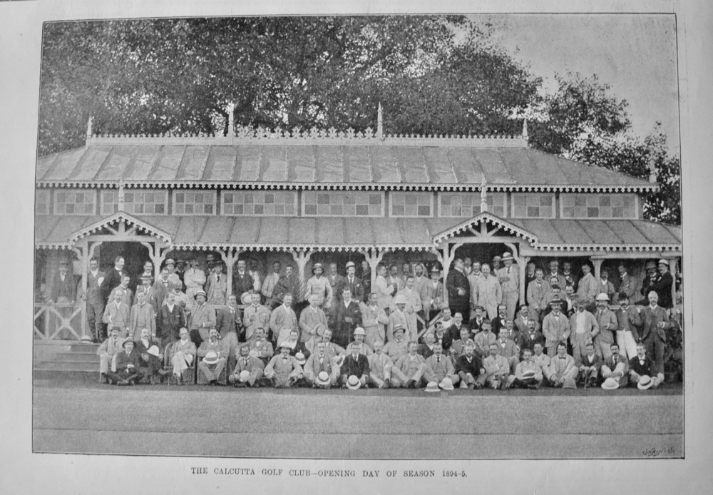 The Calcutta Golf Club - Opening Day of Season 1894-5.