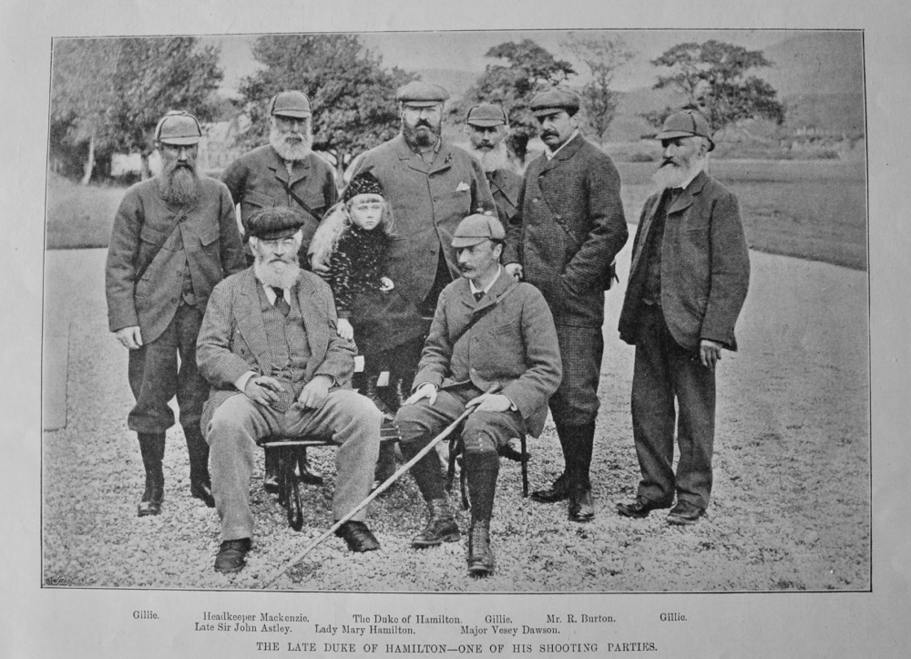 The Late Duke of Hamilton - One of His Shooting Parties.  1895.