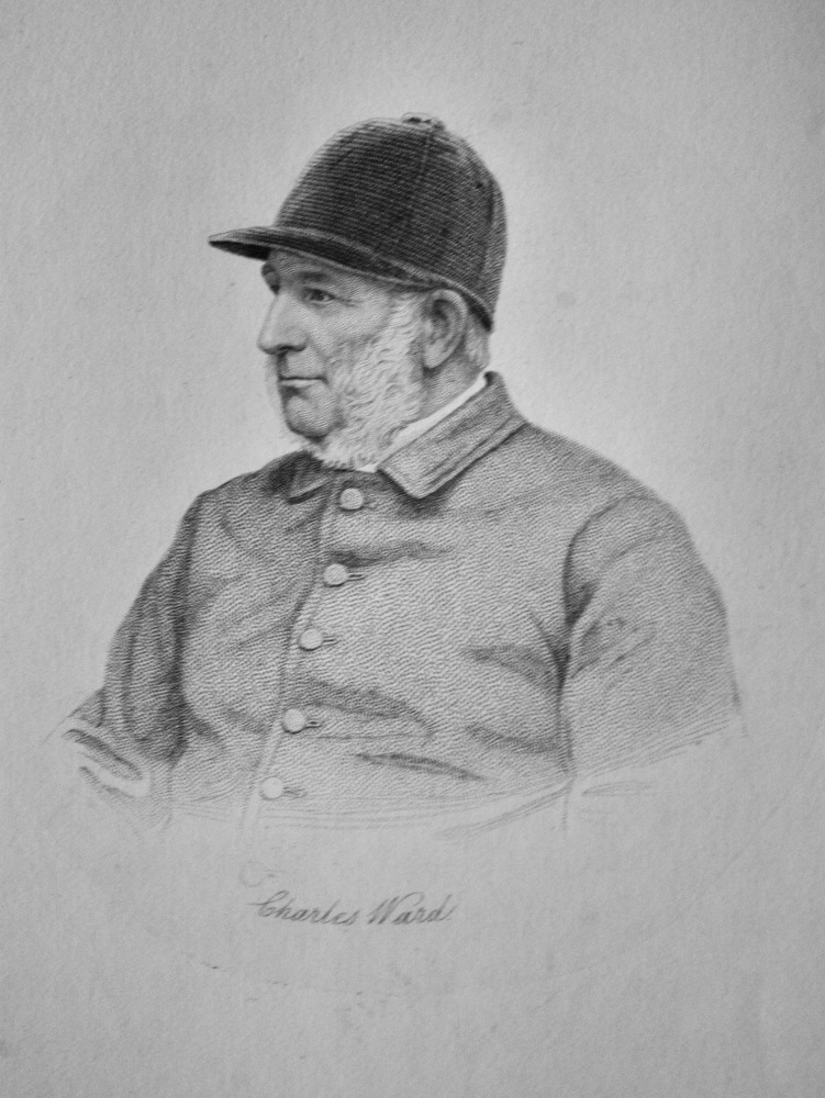 Charles Ward. 1819 - 1888.  (Huntsman).