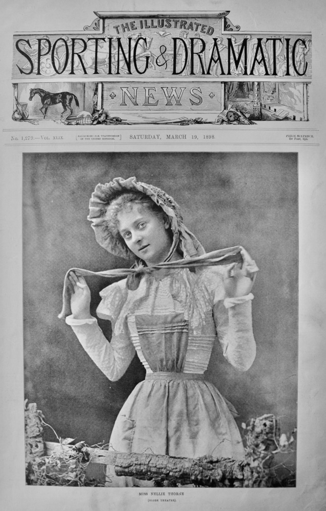 Miss Nellie Thorne  (Globe Theatre).  1898.