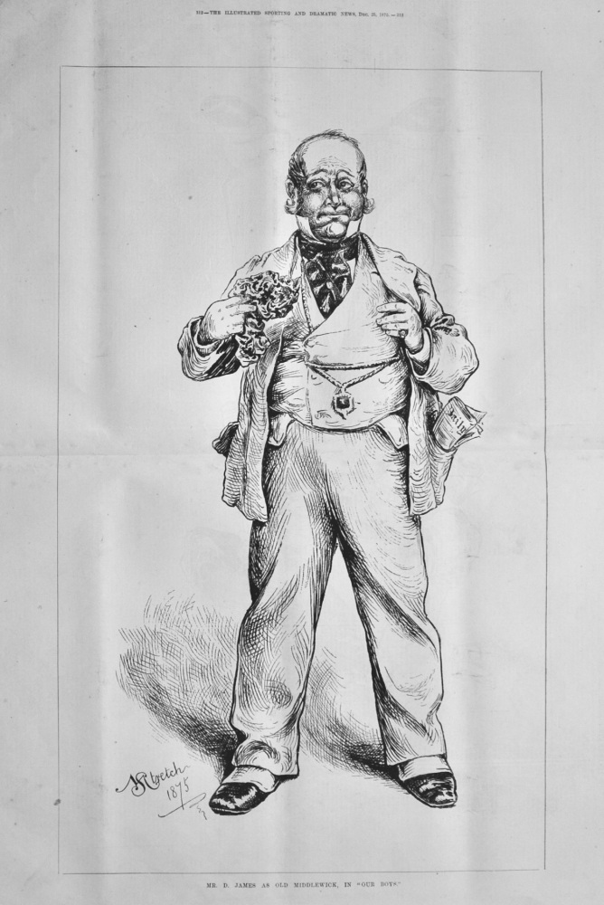 Mr. D. James as Old MIddlewick, in "Our Boys."  1875.