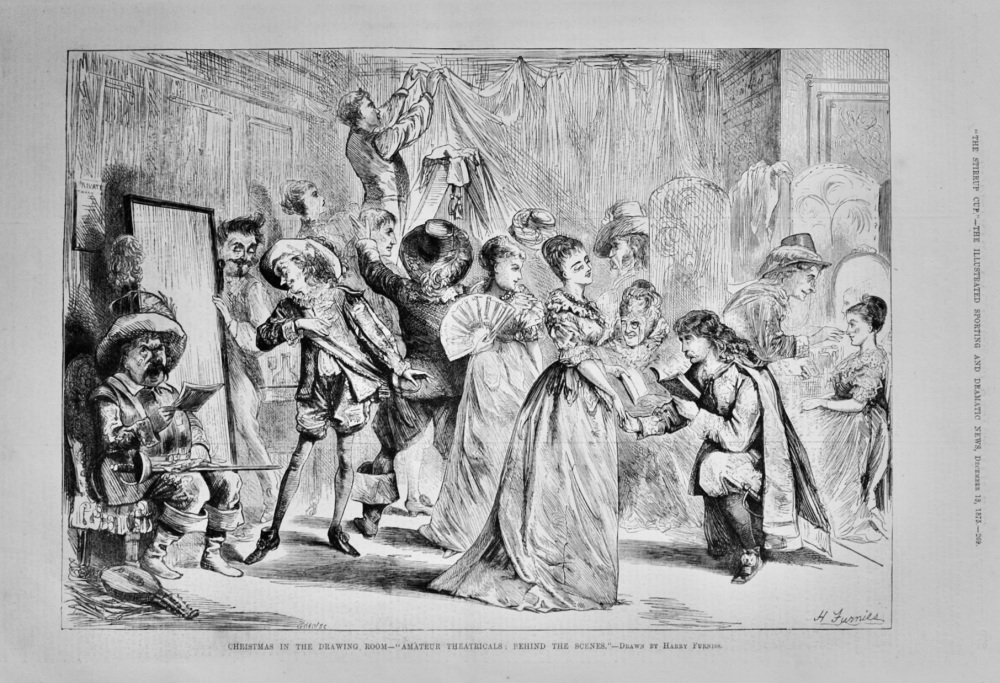 Christmas in the Drawing Room- "Amateur Theatricals :  Behind the Scenes."  1875.