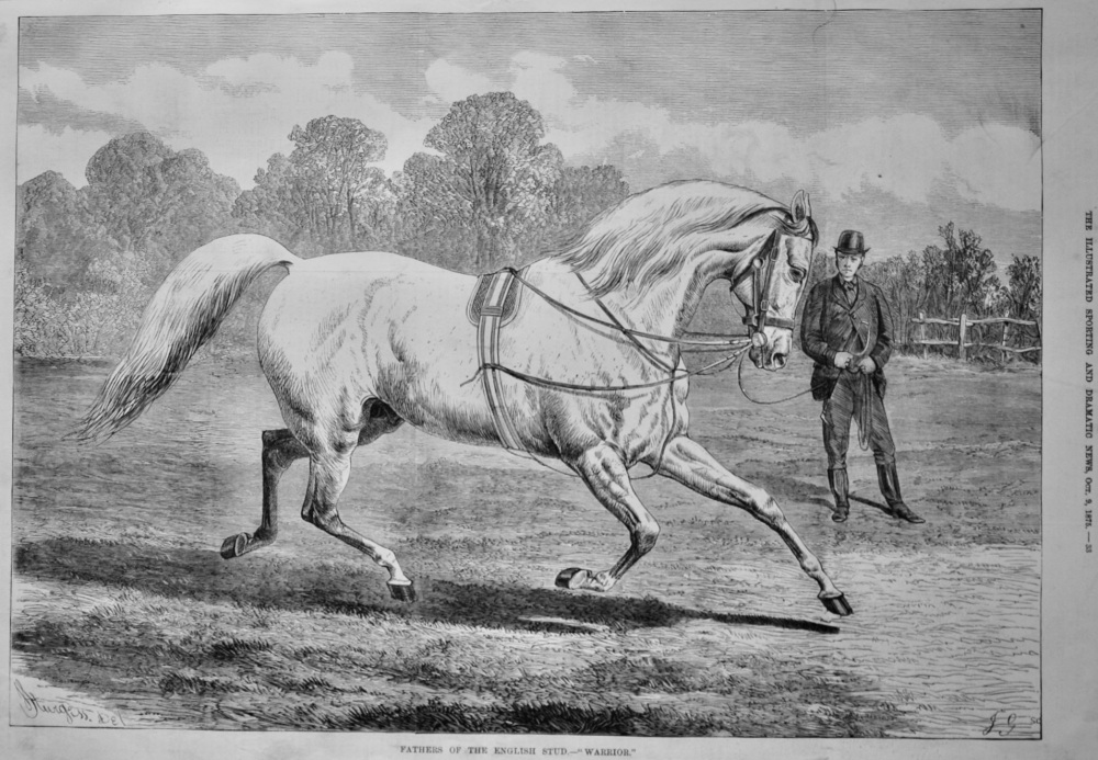 Fathers of the English Stud.- "Warrior."  October 9th, 1875.