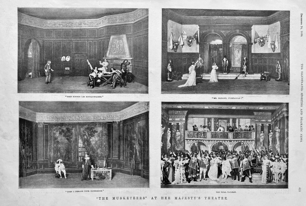 "The Musketeers" at Her Majesty's Theatre.  1898.
