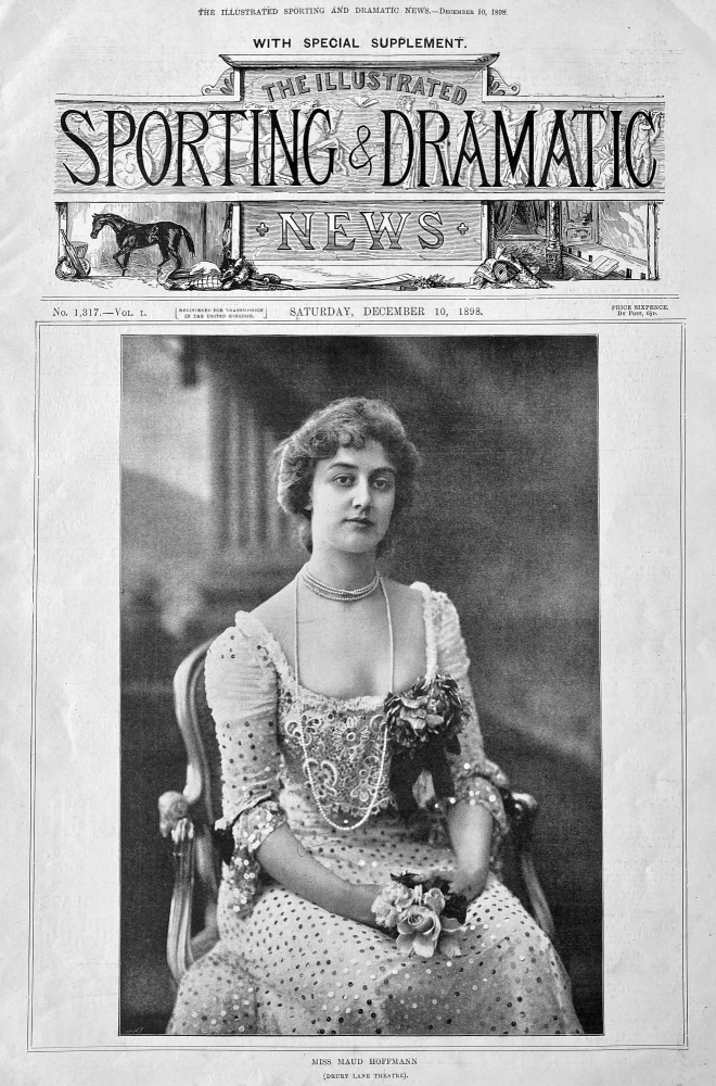Miss Maud Hoffmann.  (Drury Lane Theatre).  1898.
