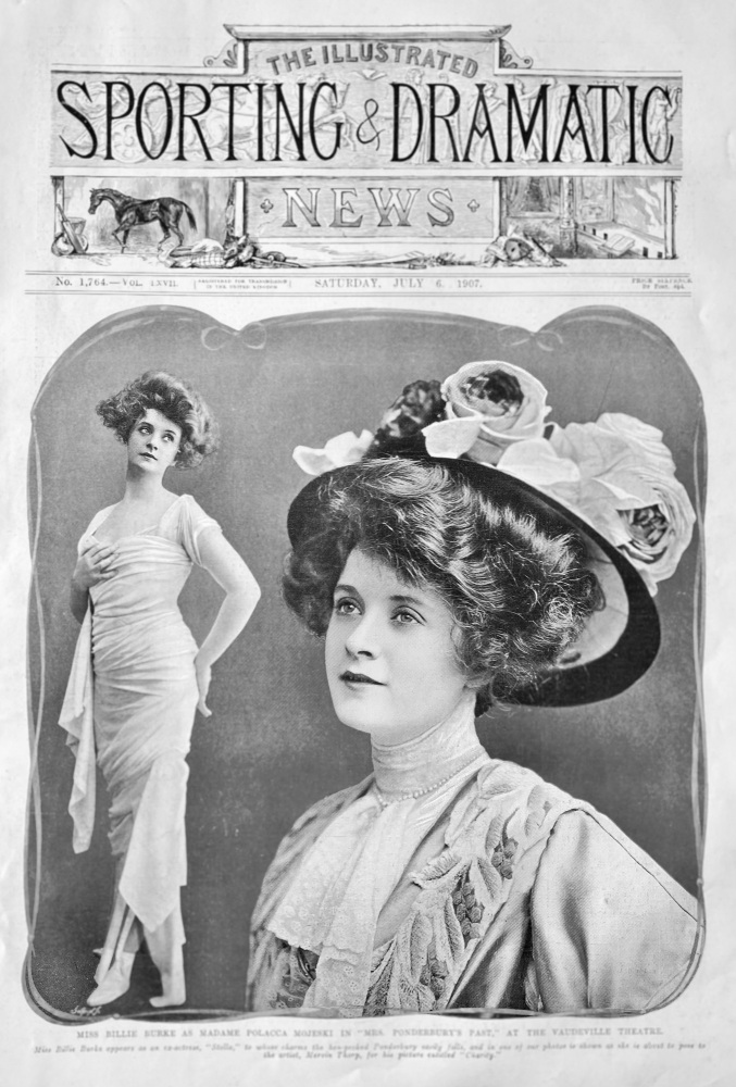 Miss Billie Burke as Madame Polacca Mojeski in "Mrs. Ponderbury's Past," at the Vaudeville Theatre.  1907.