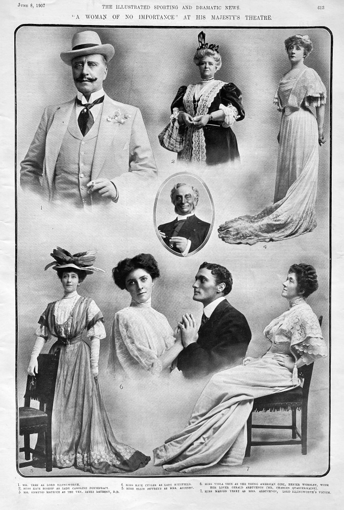 "A Woman of No Importance" at His Majesty's Theatre.  1907.