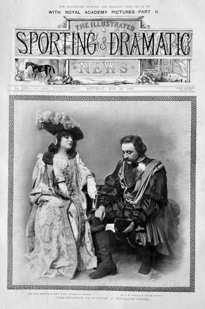 "When Knighthood was in Flower,"  at the Waldorf Theatre.  1907.