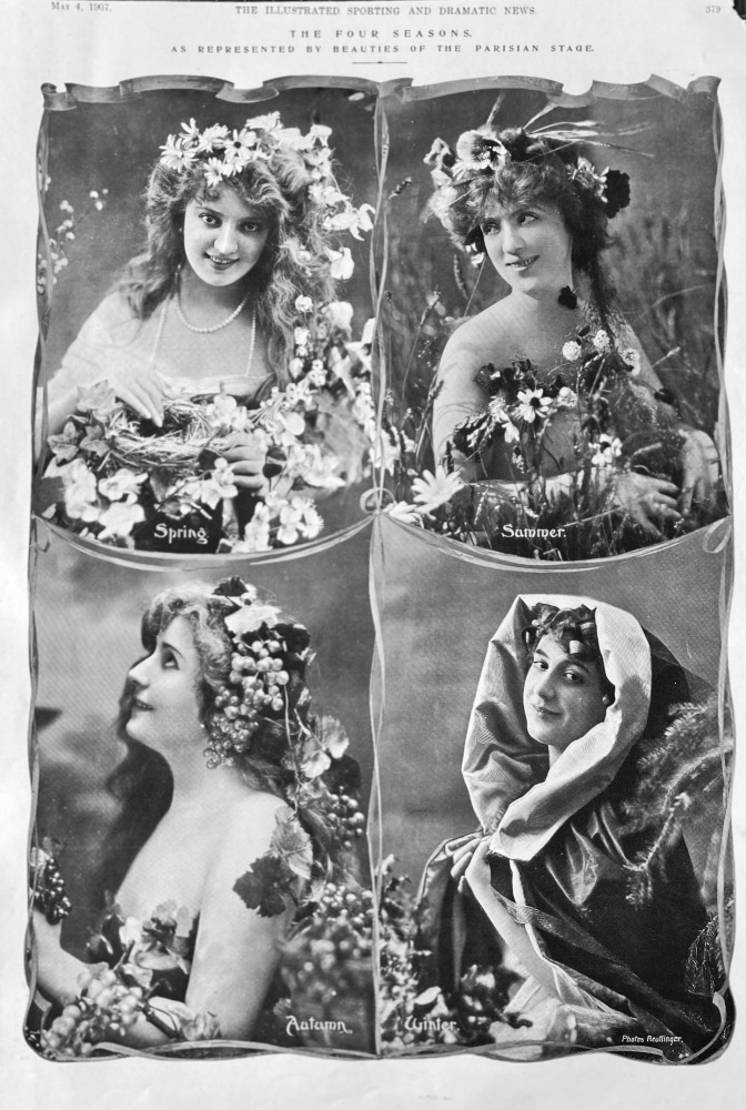 The Four Seasons.   As Represented by Beauties of the Parisian Stage.  1907.