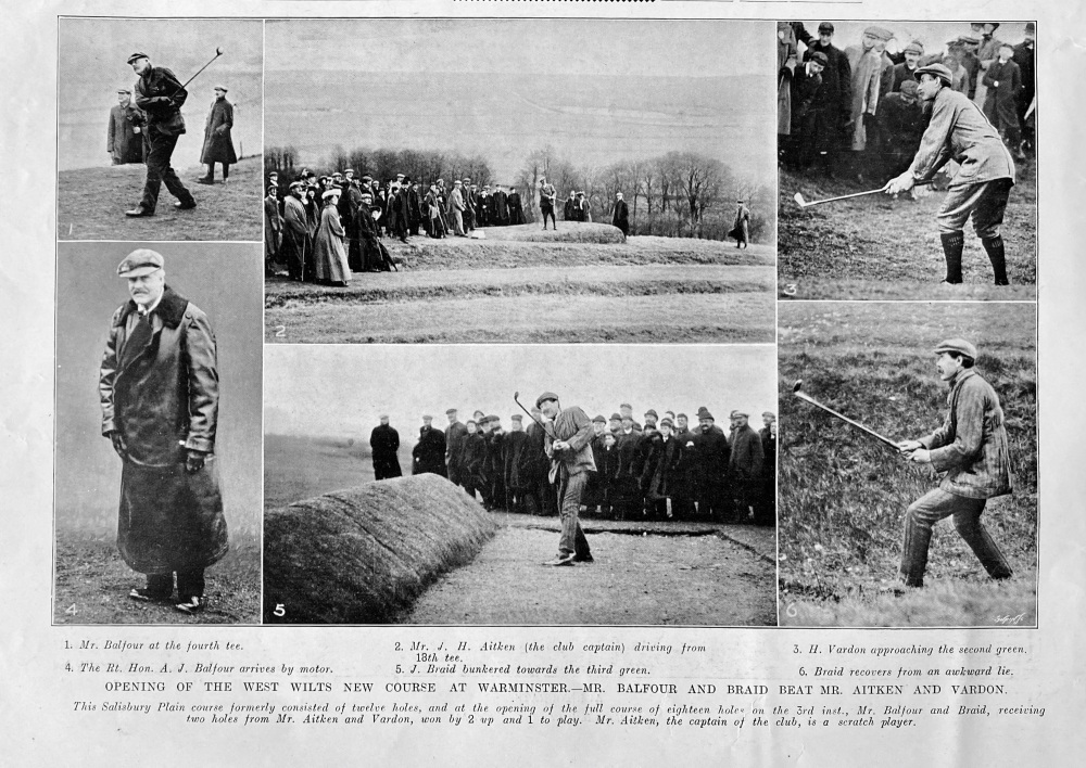 Opening of the West Wilts New Course at Warminster - Mr. Baldour and Braid Beat Mr. Aitken and Vardon.  1907.
