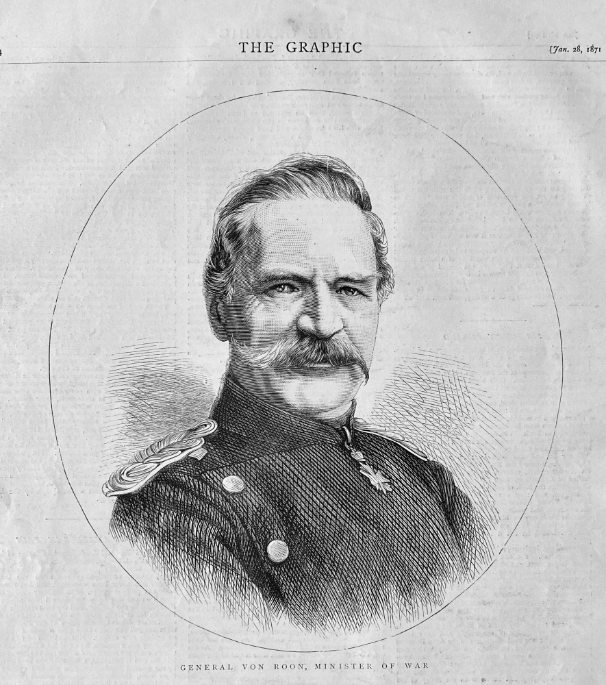 General Von Roon. Minister of War,  1871.