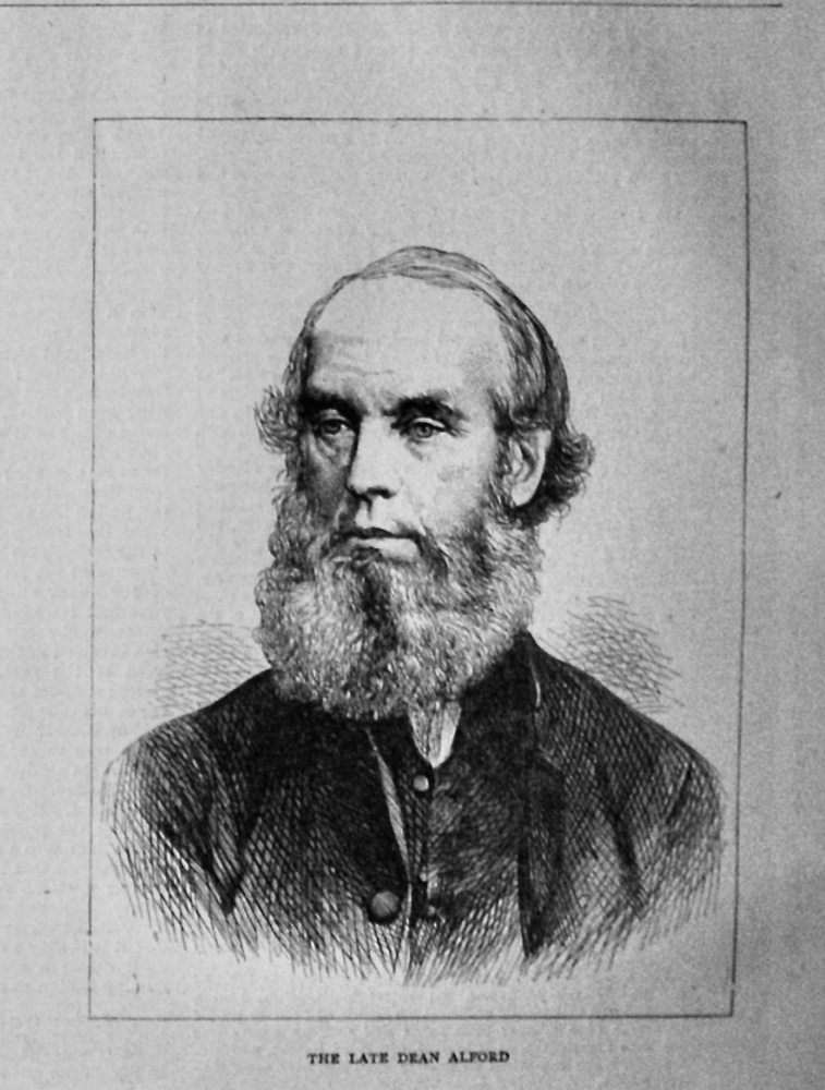 The Late Dean Alford.  (Dean of Canterbury.)  1871.