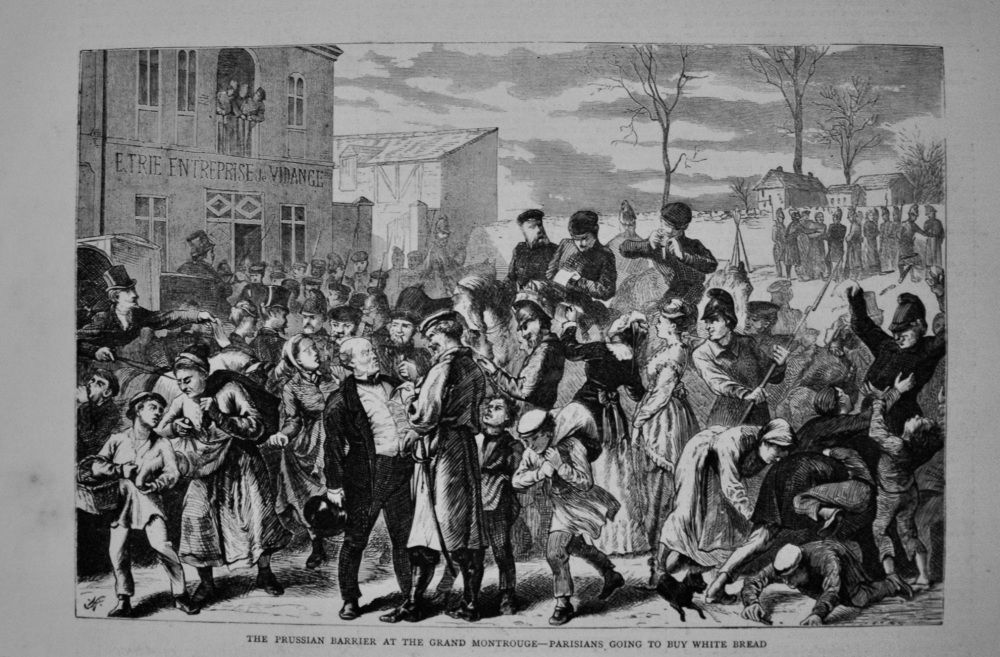 The Prussian Barrier at the Grand Montrouge - Parisians going to buy White Bread.  1871.