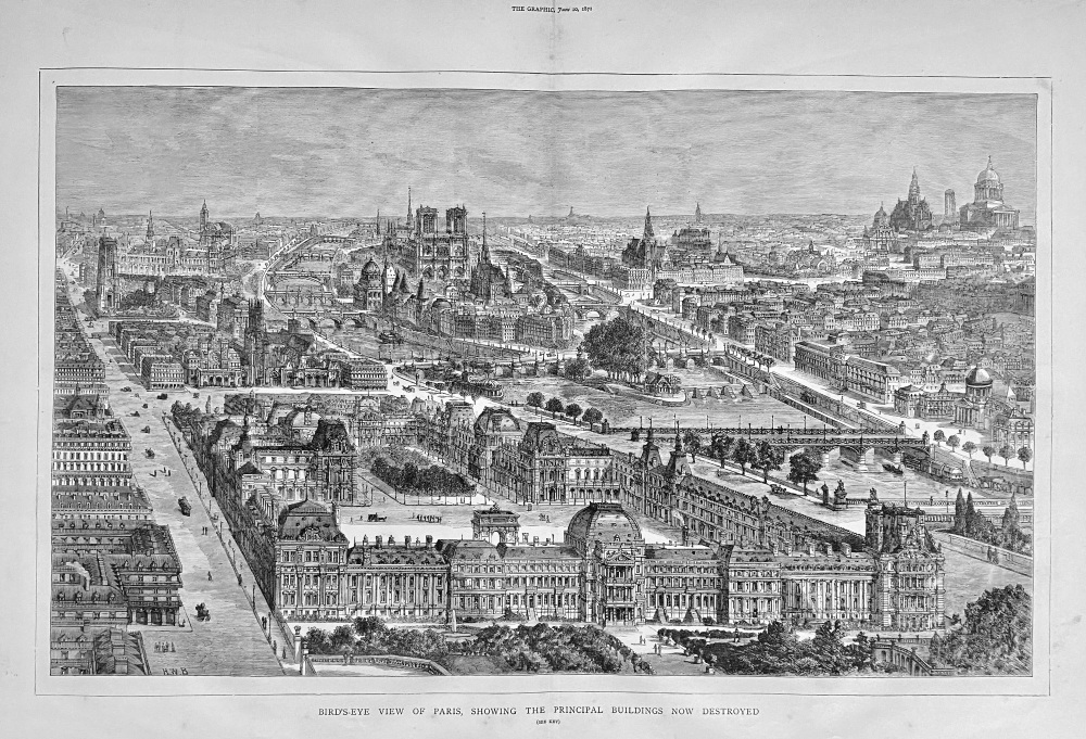 Bird's-Eye View of Paris, showing the Principal Buildings now Destroyed.  1871.
