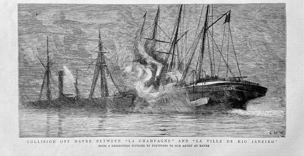 Collision off Havre between "La Champagne" and "La Ville De Rio Janeiro"  1887.