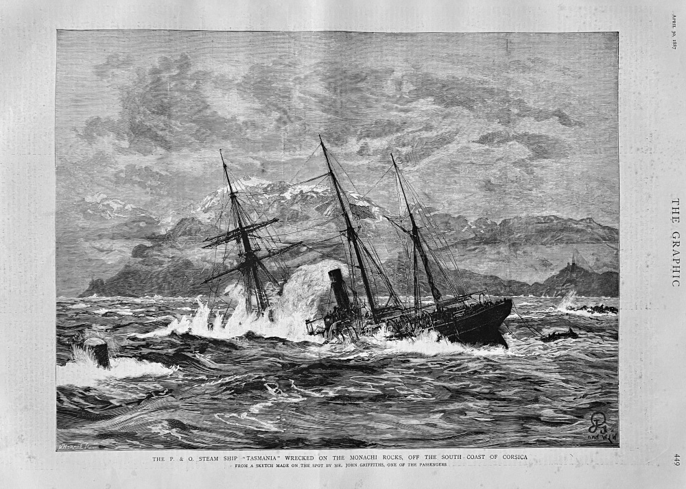 The P. & O.  Steam Ship "Tasmania" wrecked on the Monachi Rocks, off the South Coast of Corsica.  1887.