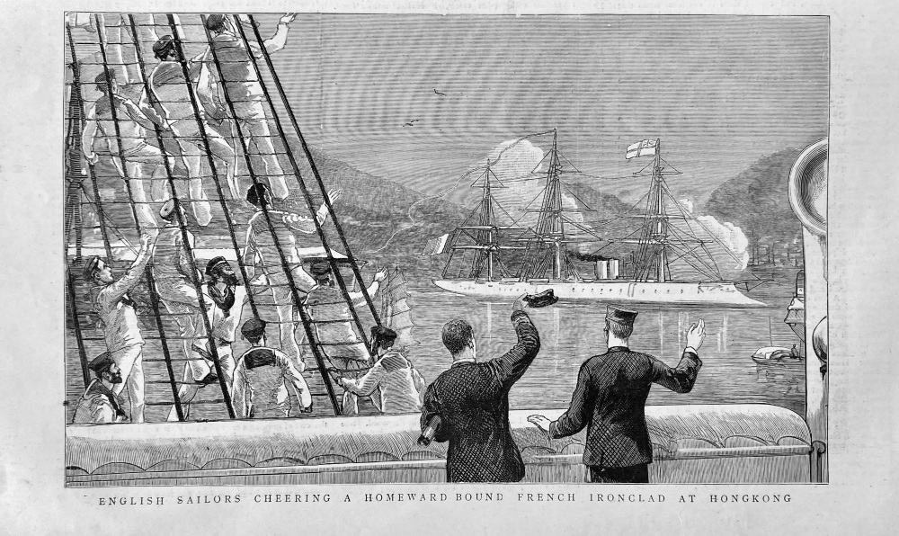 English Sailors Cheering a Homeward Bound French Ironclad at Hongkong.  1887.