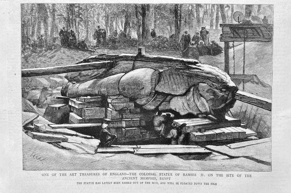 One of the Art Treasures of England- The Colossal Statue of Ramses II.  On the Site of the Ancient Memphis, Egypt.  1887.