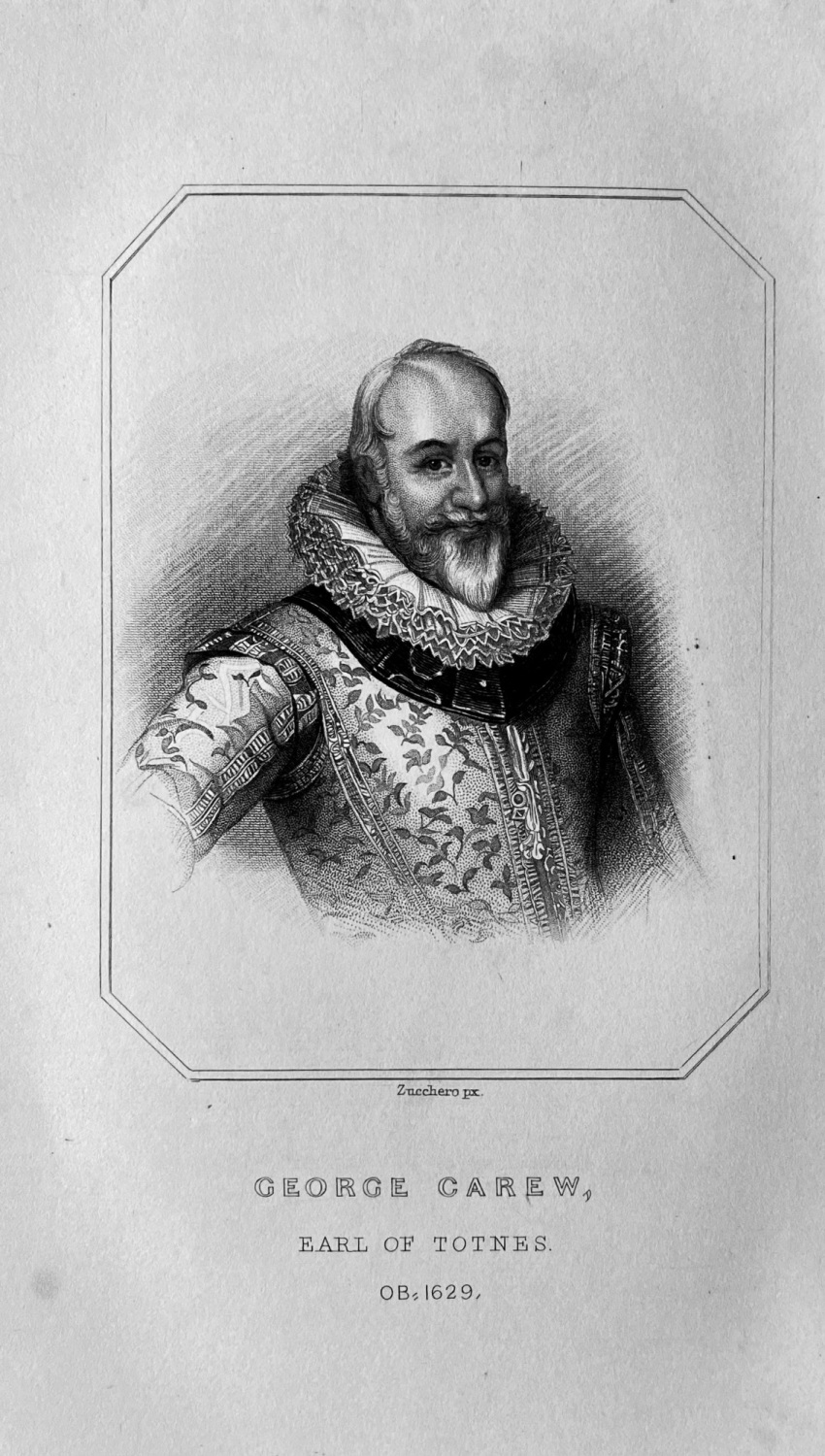 George Carew,  Earl of Totnes.   OB: 1629.